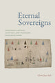 Book cover of: Eternal Sovereigns. By: Gloria Jane Bell