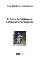 Book cover of: O Mito de Viriato na Literatura Portuguesa. By: José Machado