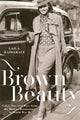 Book cover of: Brown Beauty. By: Laila Haidarali