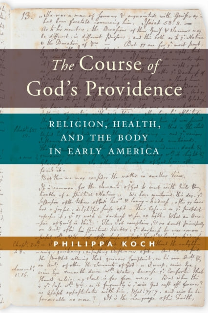 Book cover of: Course of God's Providence. By: Philippa Koch