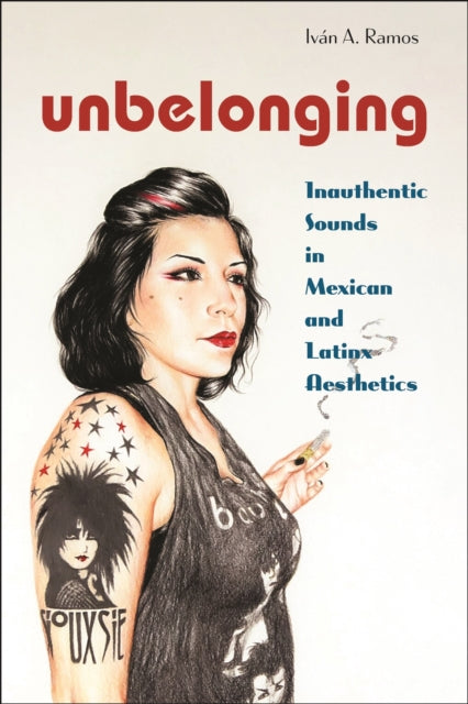 Book cover of: Unbelonging. By: Iván A. Ramos