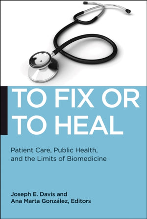 To Fix or to Heal