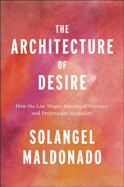Book cover of: Architecture of Desire. By: Solangel Maldonado