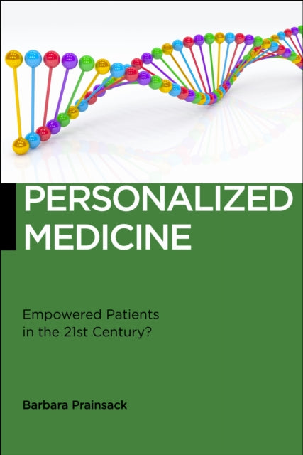 Book cover of: Personalized Medicine. By: Barbara Prainsack