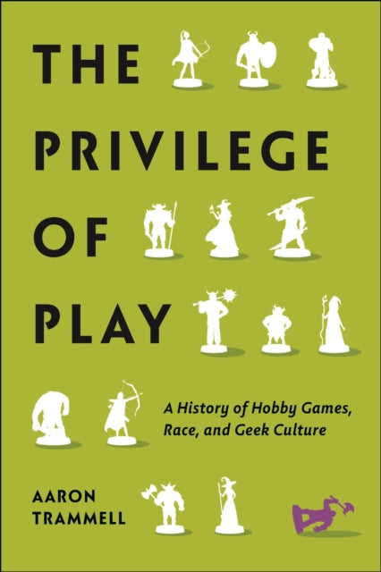 Book cover of: Privilege of Play. By: Aaron Trammell