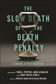 Book cover of: Slow Death of the Death Penalty