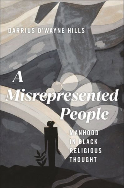 Book cover of: Misrepresented People. By: Darrius D'wayne Hills