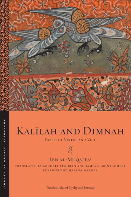 Book cover of: Kalilah and Dimnah. By: Ibn al-Muqaffaʿ