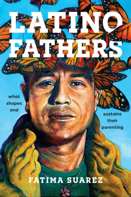 Book cover of: Latino Fathers