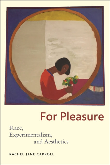 Book cover of: For Pleasure. By: Rachel Jane Carroll