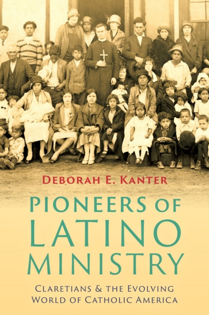 Book cover of: Pioneers of Latino Ministry