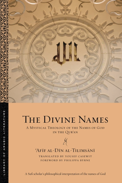 Book cover of: Divine Names. By: ʿAfīf al-Dīn al-Tilimsānī