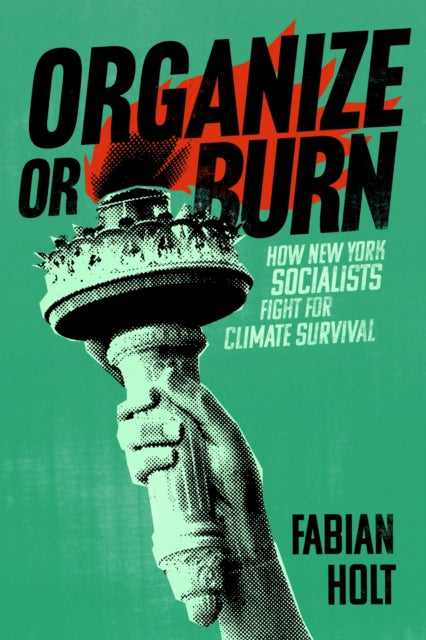 Book cover of: Organize or Burn