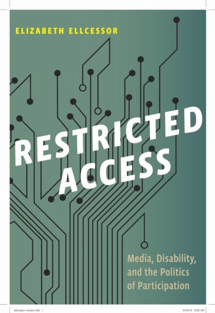 Book cover of: Restricted Access. By: Elizabeth Ellcessor