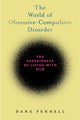 Book cover of: World of Obsessive-Compulsive Disorder. By: Dana Fennell