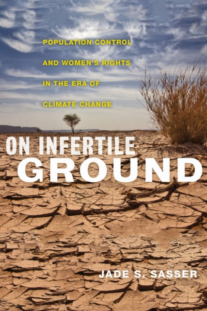 Book cover of: On Infertile Ground. By: Sasser