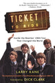 Book cover of: Ticket to Ride. By: Larry Kane