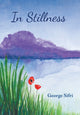 Book cover of: In Stillness. By: George Sifri