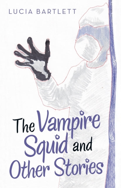 Book cover of: Vampire Squid and Other Stories