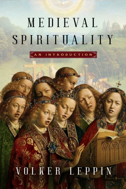 Book cover of: Medieval Spirituality