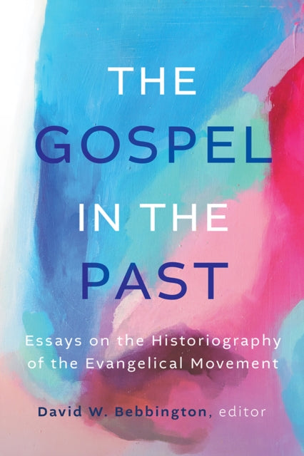 Book cover of: Gospel in the Past