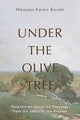 Book cover of: Under the Olive Tree