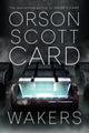 Book cover of: Wakers. By: Orson Scott Card