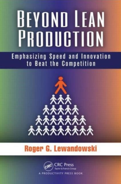 Book cover of: Beyond Lean Production. By: Roger Lewandowski