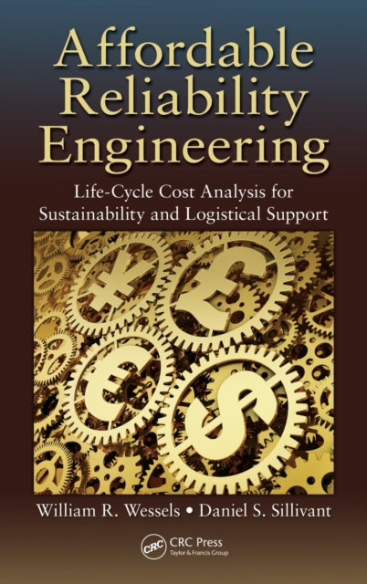 Book cover of: Affordable Reliability Engineering. By: William R. Wessels
