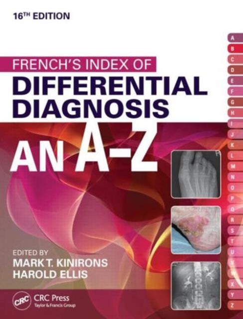 Book cover of: French's Index of Differential Diagnosis An A-Z 1. By: Mark T. Kinirons