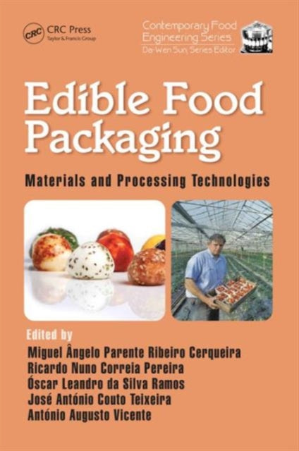 Book cover of: Edible Food Packaging. By: Miquel Angelo Parente Ribeiro Cerqueira