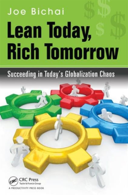 Lean Today, Rich Tomorrow