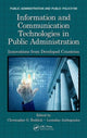 Book cover of: Information and Communication Technologies in Public Administration. By: Christopher G. Reddick