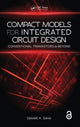 Book cover of: Compact Models for Integrated Circuit Design. By: Samar K. Saha