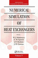 Book cover of: Numerical Simulation of Heat Exchangers. By: W. J. Minkowycz