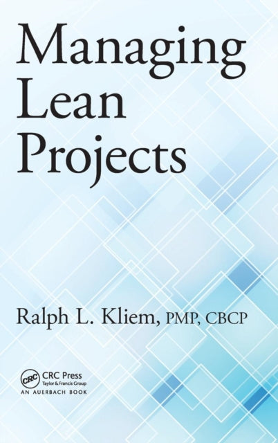 Book cover of: Managing Lean Projects