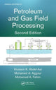 Book cover of: Petroleum and Gas Field Processing. By: Hussein K. Abdel-Aal