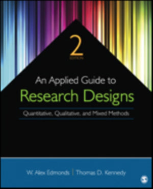 An Applied Guide to Research Designs