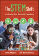 Book cover of: STEM Shift. By: Ann Myers