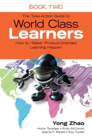 Take-Action Guide to World Class Learners Book 2