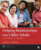 Book cover of: Helping Relationships With Older Adults. By: Adelle M. (McCollum) Williams