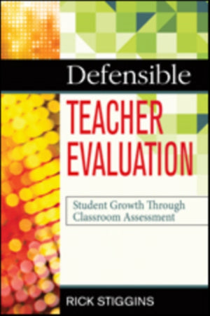 Defensible Teacher Evaluation