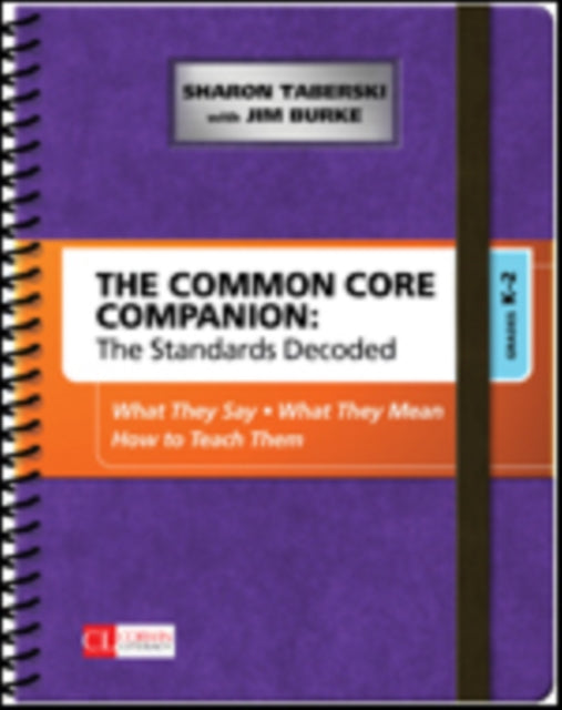 Book cover of: Common Core Companion: The Standards Decoded, Grades K-2