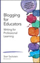 Book cover of: Blogging for Educators. By: Starr Sackstein