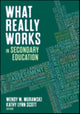 Book cover of: What Really Works in Secondary Education. By: Wendy W. Murawski
