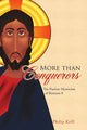 Book cover of: More than Conquerors. By: Philip Krill