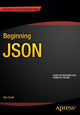 Book cover of: Beginning JSON. By: BEN SMITH