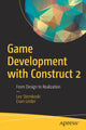 Book cover of: Game Development with Construct 2. By: LEE STEMKOSKI