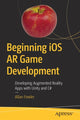 Book cover of: Beginning iOS AR Game Development. By: Allan Fowler