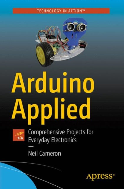 Book cover of: Arduino Applied. By: Neil Cameron